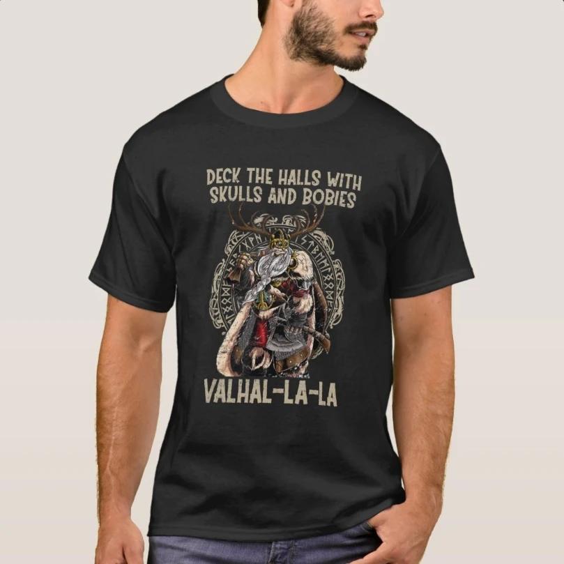 Deck The Halls with Skulls and Bodies Nordic Warrior Valhalla TShirt New 100 Cotton ONeck Short Sleeve Casual Mens Tshirt S