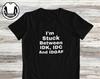 Funny Graphic Tee, Sarcastic Novelty Shirt and kids T-Shirt
