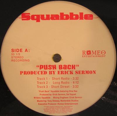 12inch Record SQUABBLE - Push Back NONE Romeo Entertain 2004 US Rap & Hip-Hop/R&B Used