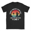Sorry I Missed Your Call I Was On The Other Line T Shirt Unisexs Pure Cotton Vintage TShirts O Neck Tees Short Sleeve Clothes