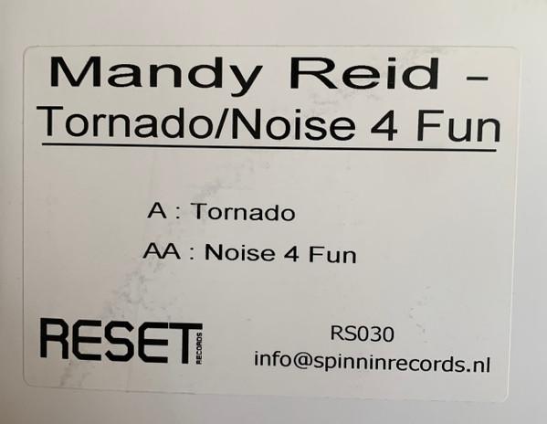 

12inch Record MANDY REID Tornado Noise 4 Fun RS030 Reset Records 2007 Netherland Dance Electronica Used