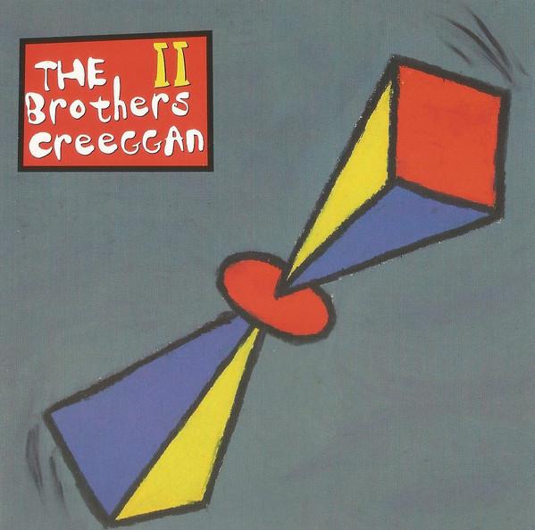

CD BROTHERS CREEGGAN The Brothers Creeggan II BC222 Fat Chicken 1997 Canada Jazz Used