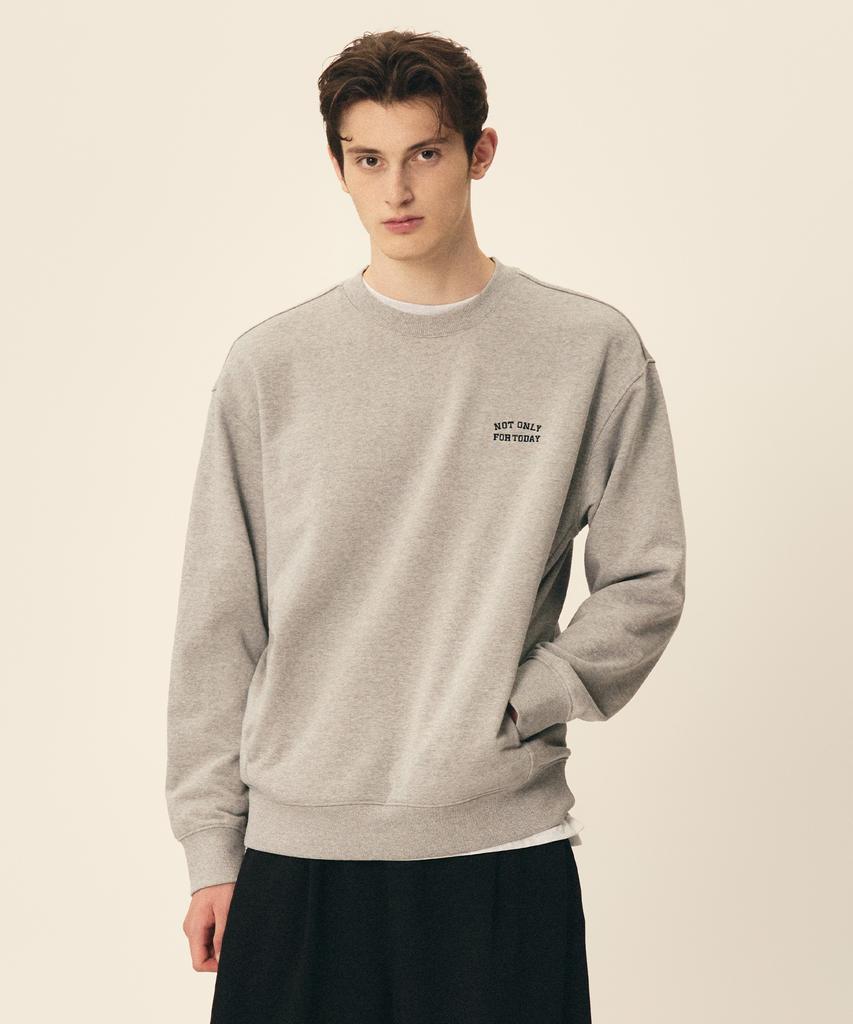 NOT ONLY FOR TODAY Essential Logo Embroidered Sweatshirt (2 Colors)