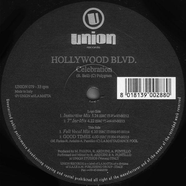 

12-дюймовая пластинка HOLLYWOOD BLVD. Празднование UNION079 Union Records 1997 Италия Танцевальная Электроника Б/у