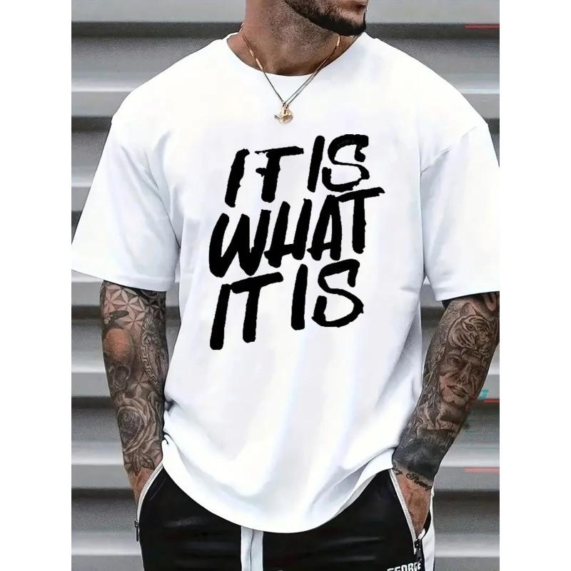 It Is What It Is Funny Quote Graphic T-Shirt L
