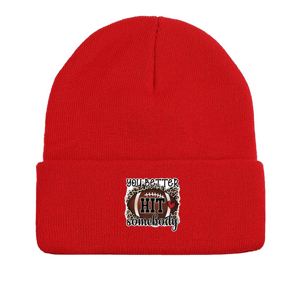 YOU BETTER HIT SOMEBODY" Winter Knit Cap Beanie, Football Skull Cap Stretchable Cuff Sporting Gorro Knitted Hat Beanie
