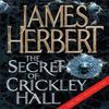 The Secret of Crickley Hall by James Herbert Paperback Book 9780330411684