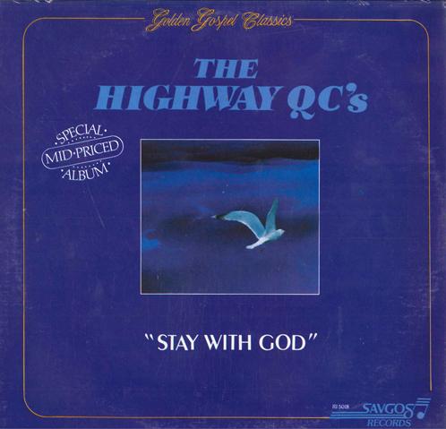 

LP Record HIGHWAY QC S - Stay With God RI5018 Savgos Records 1986 US Folk