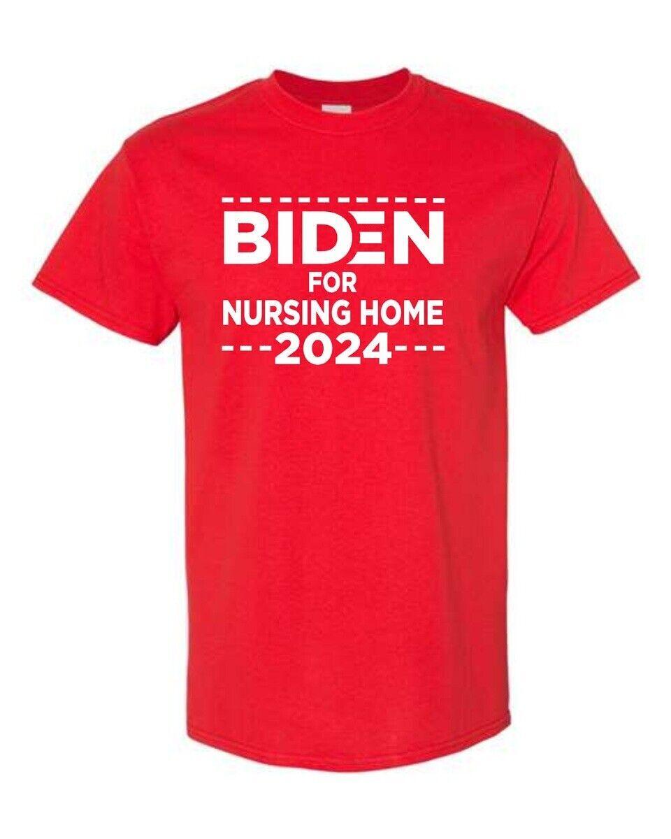 Biden for nursing home 2026 T-shirt Tee funny election President XL
