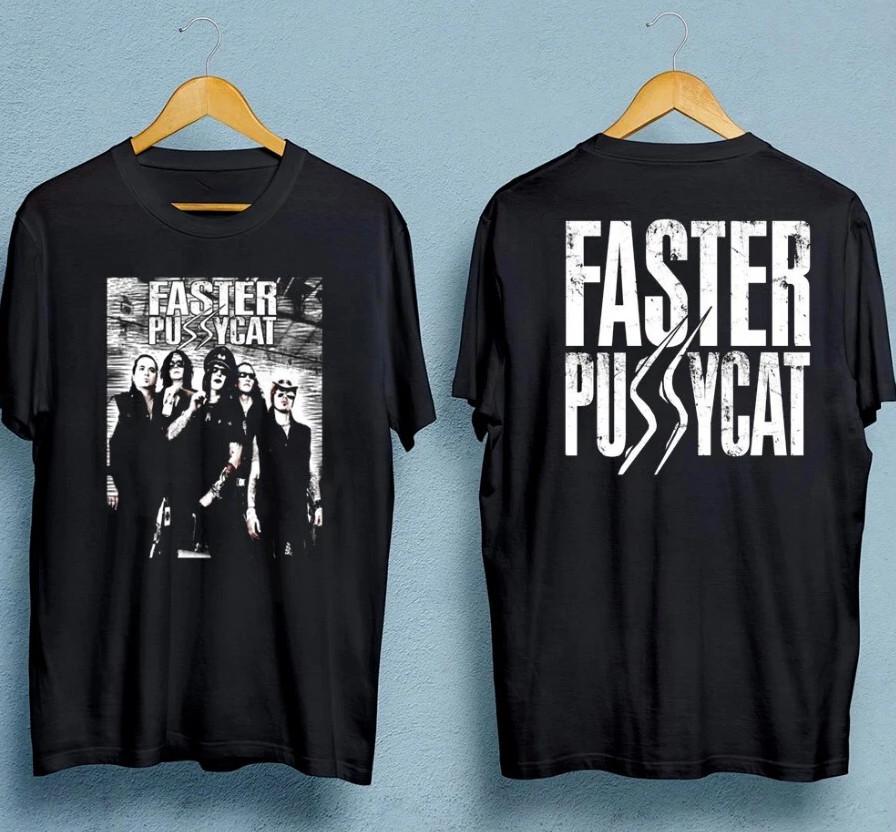 Faster Pussycat T-shirt size S-5XL S