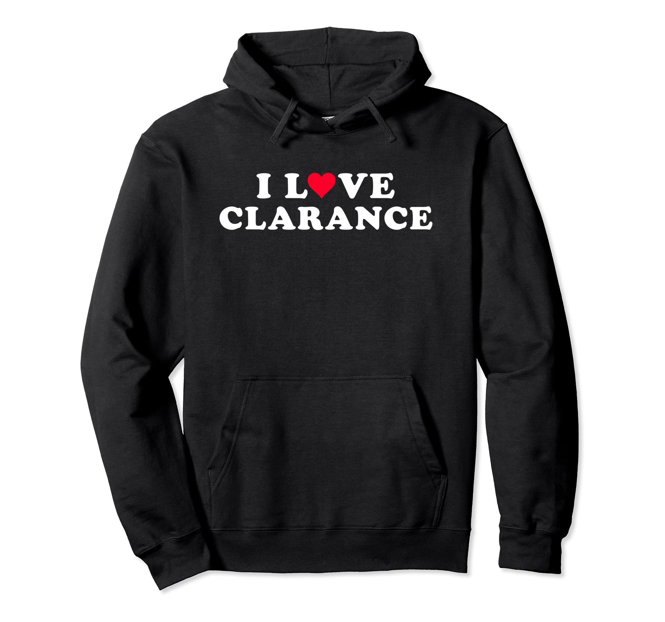 

Толстовка с капюшоном I Love Clarance Matching Girlfriend Boyfriend Clarence Name