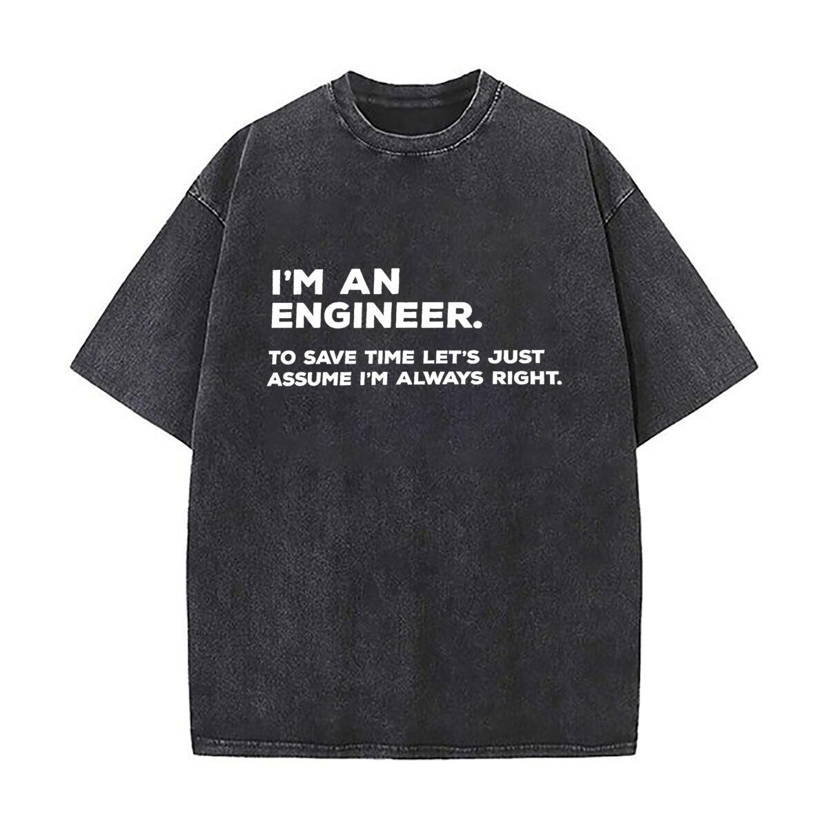 Im An Engineer  Washed Vintage TShirts Street Hip Hop Retro Punk T Shirt S