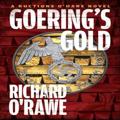 Goerings Gold by Richard ORawe Paperback Book 9781612199658