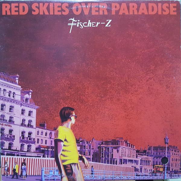 

LP Record FISCHERZ Red Skies Over Paradise LT6485 Liberty 1981 Canada Rock Used