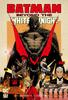 Batman: Beyond the White Knight (ShoPro Books)