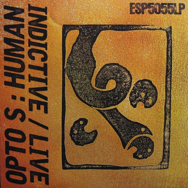 

LP Record OPTO S - Human Indictive / Live ESP5055LP ESP-Disk 2021 US Jazz