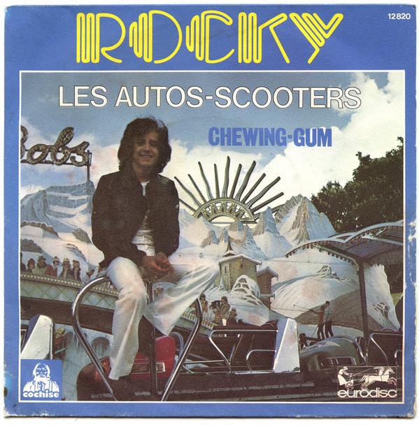 

7inch Record ROCKY (64) - Les Autos-Scooters 12820 Cochise, Eurodi 1974 France Rock Used