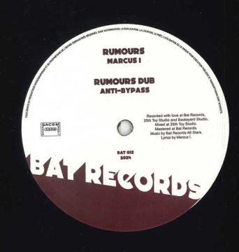 12inch Record MARCUS I; ANTI BYPASS / EMANUEL & T - Rumors; Dub / Jump; Dub; Riddim BAT012 BAT Records 2024 France Reggae, Ska & Dub