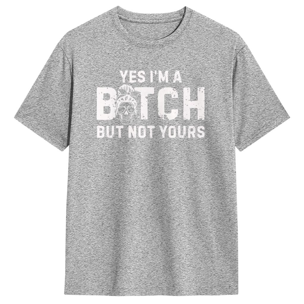 Yes M A But Not Yours Funny Sarcastic Quote T Shirt Unisex Aesthetic T Shirts Beach Crewneck Tee Shirt Hot Sale Plus Size Clothing