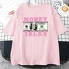 Money Talks The Power Of The Us Dollar Print Tshirt Women Men Casual Loose Funny Simple Round Neck Short Sleeve Top Tshirt
