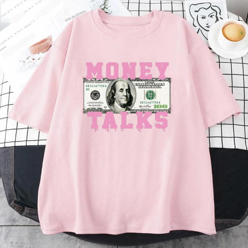 Money Talks The Power Of The Us Dollar Print Tshirt Women Men Casual Loose Funny Simple Round Neck Short Sleeve Top Tshirt