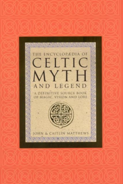 Buch The Encyclopaedia of Celtic Myth and Legend