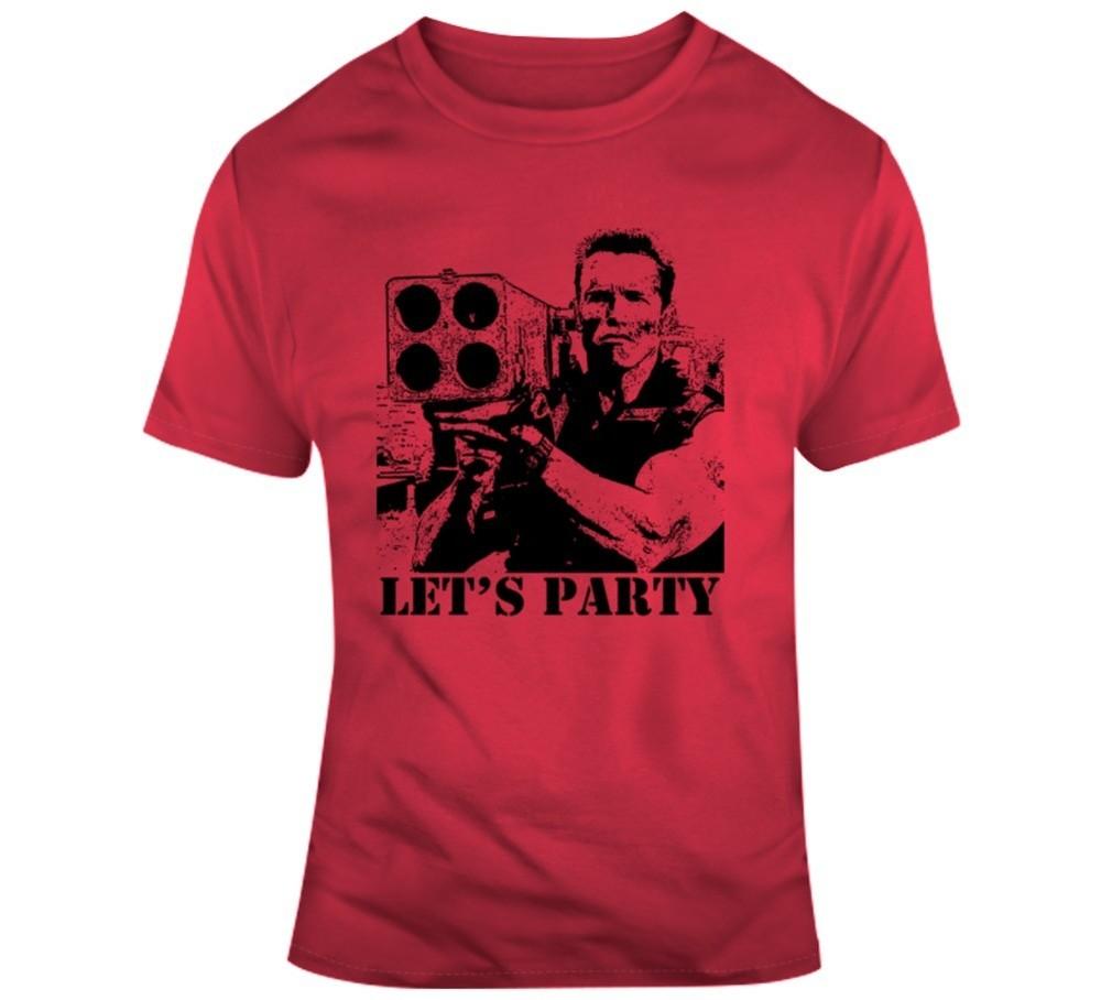 Commando Arnold Schwarzenegger Movie Quote Let s Party T Shirt Unisex T-Shirt XXXL