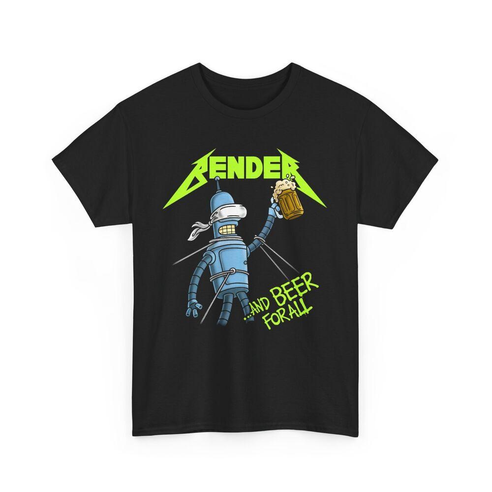 Bender And Beer For All Funny Graphic Unisex T Shirt TEE Mens Womens Urban Unisex T-Shirt L