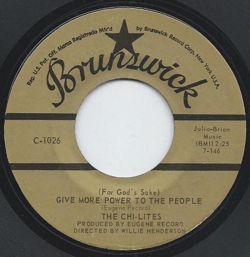 

7inch Record CHI-LITES - (For God s Sake) Give More Power To C1026 Brunswick US Soul/Funk Used