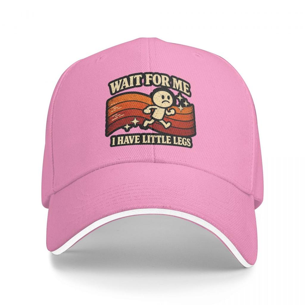 Baseball Caps Short Legs Jokes Memes Wait For Me, I Have Little Legs Trendy Customized FeUnisex Unisex Casual Summer Hats