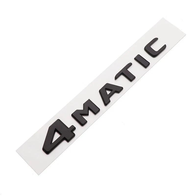 3D ABS Car Rear Trunk 4MATIC Logo Letters Emblem Badge Stickers For Mercedes Benz W246 W204 W205 W212 W213 R350 GLA GLC GLK W447 YN8