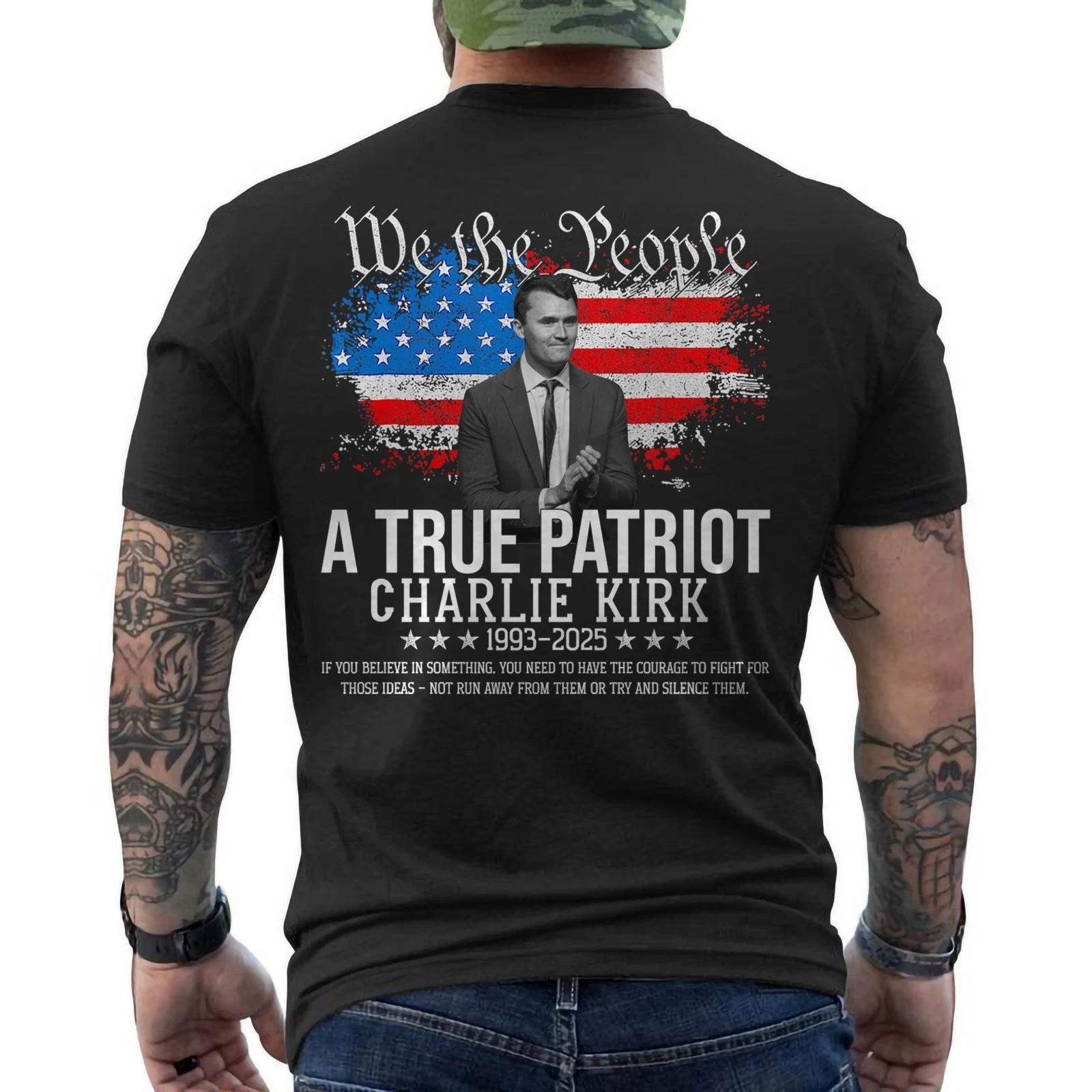 Charlie Kirk Shirt True Patriot 19932025 Rip Memorial American Flag ON BACK Harajuku Graphic T Shirts Oversized T Shirt S