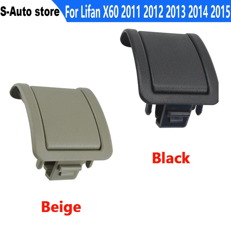 For Lifan X60 2011 2012 2013 2014 2015 Rear Seat Buckle Hand Adjustment Switch Cover Rear Seat buckle hand adjuster