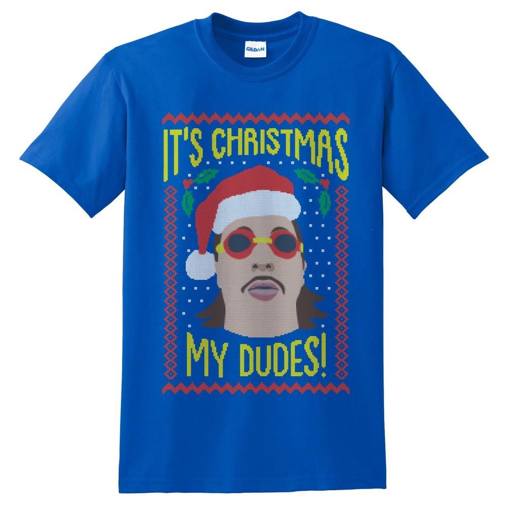 

It s Christmas My Dudes T-shirt Top Shirt Tee Funny Xmas Ugly Meme Vine Ma 4XL