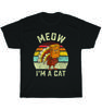 Vintage Retro Meow I'm A Cat Thanksgiving Funny Turkey Fake Cat T-Shirt Unisex
