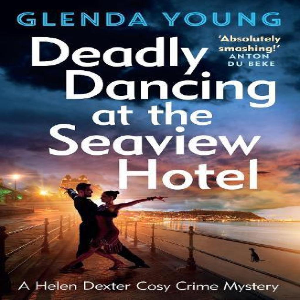 Deadly Dancing At the Seaview Hotel by Glenda Young Paperback Book 9781035415571