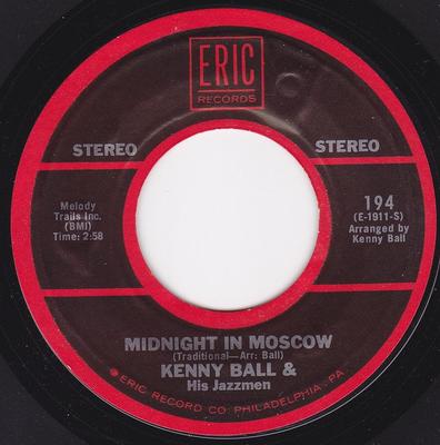 7inch Record KENNY BALL & HIS JAZZMEN / SOUNDS O - Midnight In Moscow / Cast Your Fate 194 Eric Records US Jazz Used