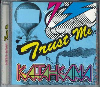 

CD KATA - Trust Me TSM0006 SONY MUSIC Japan Japanese Pop/Rock Used