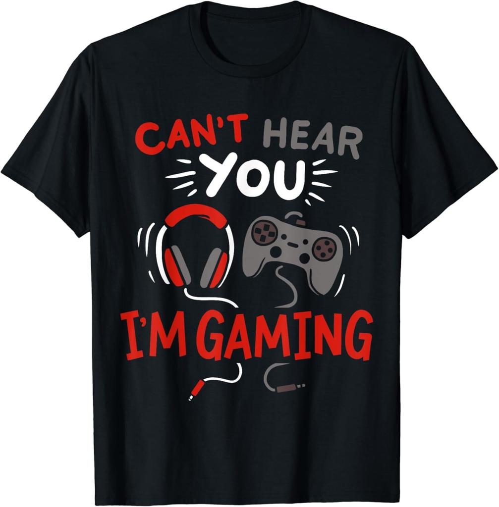 Can't Hear You I'm Gaming Funny Gift for Gamers Gift Unisex T-Shirt