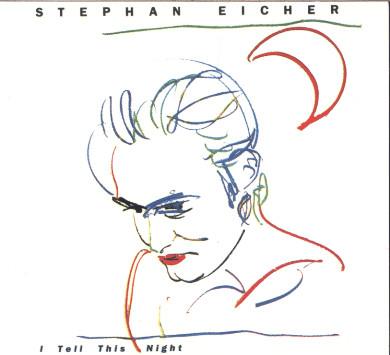 LP Record STEPHAN EICHER  I Tell This Night 8276781 BARCLAY 1985 France Pop Used