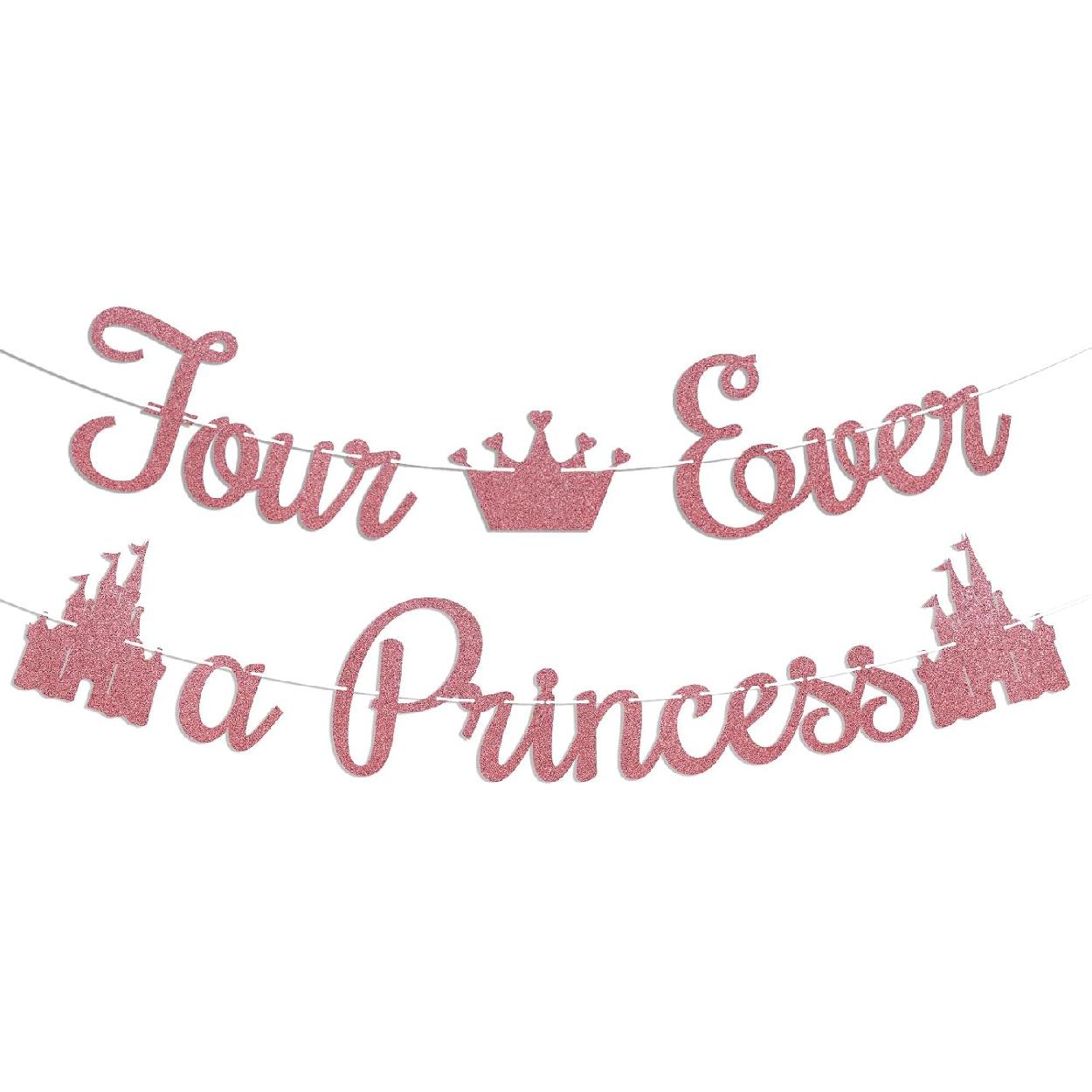 Four Ever A Princess Banner - Beautiful Girl 4th Birthday Banner, Little Princess Calstle Themed 4 Years Old Birthday Party Supplies Rose Gold