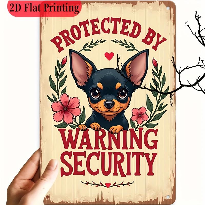 Rectangular Iron Sign Iron Sign Plaque on Warning Security Protected by Chihuahua Metal Sign Cute 20x30cm(7.8x11.8inch)
