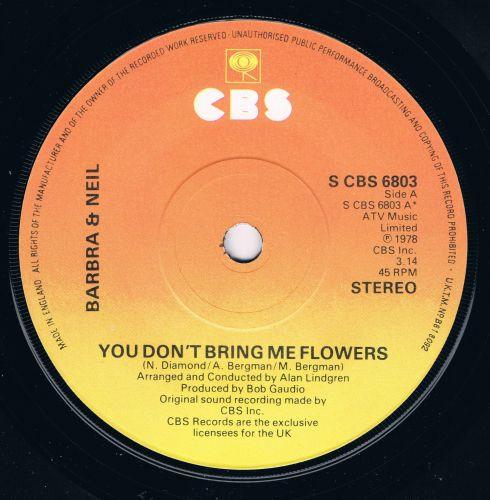 

7inch Record BARBRA NEIL You Dont Bring Me Flowers SCBS6803 CBS 1978 UK Rock Used
