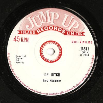 7inch Record LORD KITCHENER - Dr. Kitch JU511 Jump Up 1967 UK Reggae, Ska & Dub Used