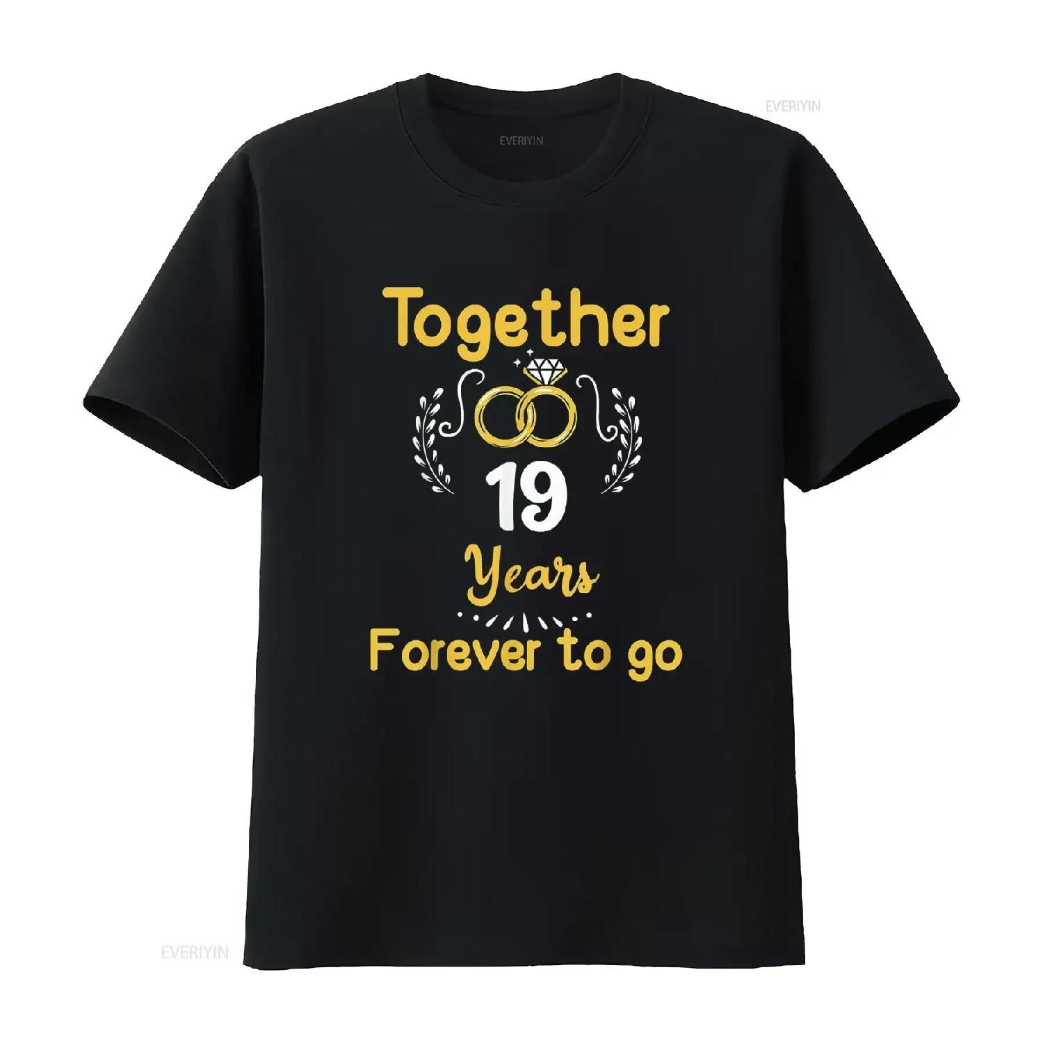 19th Marriage Anniversary Together 19 Years Forever To Go T Shirt vintage Washed Soft Casual Top For Everyday Wear homme S чёрный
