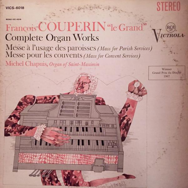 

LP Record MICHEL CHAPUIS FRANOIS COUPERIN Francois Couperin Le Grand Comp VICS6018 RCA Victrola 1968 US Classical Used