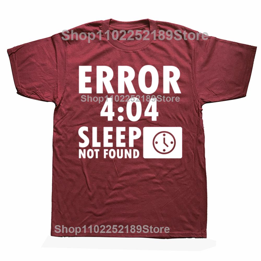 Artistic Computer 404 Error Not Found T Shirt Funny Birthday Gifts For Men Coder Geek Programmer T-shirt Large Size Casual Tee