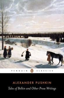 Tales of Belkin and Other Prose Writings by Alexander Pushkin Paperback Book 9780140446753