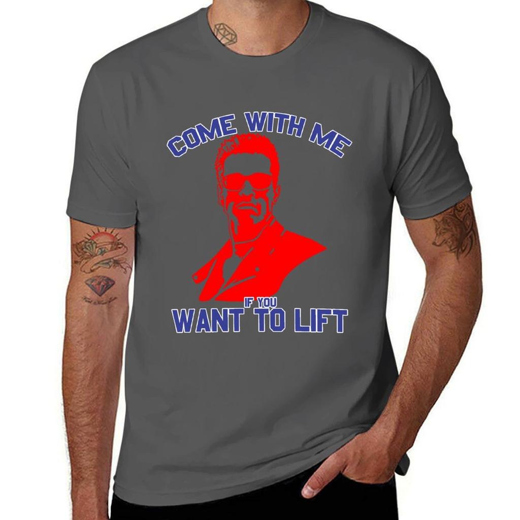 Come With Me If You Want To Lift Tshirt Simple Casual Short Sleeve Cotton Tshirt