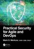 The Practical Security for Agile and DevOps Book